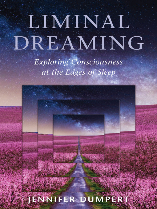 Title details for Liminal Dreaming by Jennifer Dumpert - Available